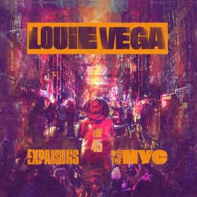 Louie Vega / Expansions In The NYC (The 45's) / 10x7 Louie Vega / Expansions In The NYC (The 45's) / 10x7