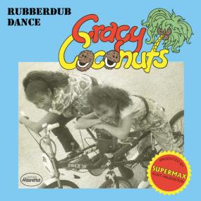 CRACY COCONUTS — RUBBERDUB DANCE