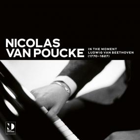 Nicolas van Poucke — IN THE MOMENT