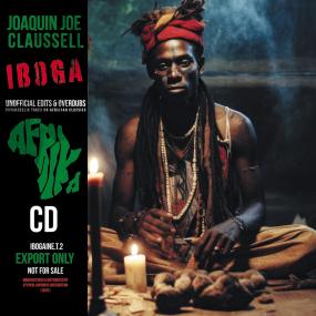 IBOGA by JOAQUIN JOE CLAUSSELL