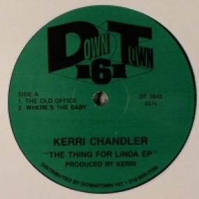 洋楽 Kerri Chandler - The Thing For Linda EP THE THING FOR LINDA EP by KERRI CHANDLER