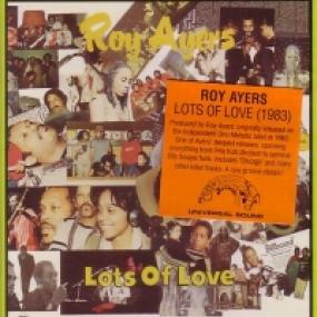 LOTS OF LOVE by ROY AYERS