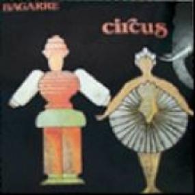 洋楽 Bagarre - Circus CIRCUS by BAGARRE