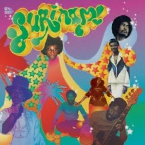 Surinam! Boogie & Disco Funk From The Surinamese Dance