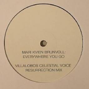 EVERYWHERE YOU GO (VILLALOBOS MIXES) by MARIE KVIEN BRUNVOLL