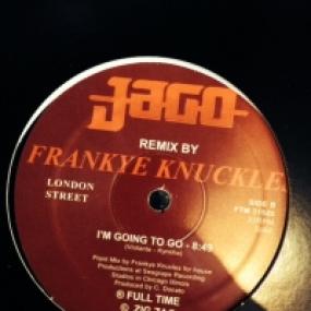JAGO 『I'M GOING TO GO』 FRANKIE KNUCKLES Stream Jago - I'm Going To Go (Instr. Plant Mix - Frankie