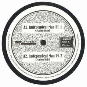 欧12” Creation Rebel Independent Man Part 1; Part 2 / Creation Rebel LANR055 Lantern EU /00200 Buy Creation Rebel : Independent Man / Creation Rebel (12