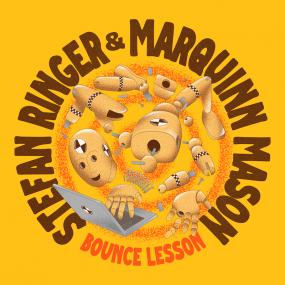 Stefan Ringer & Maquinn Mason / Bounce Lesson EP
