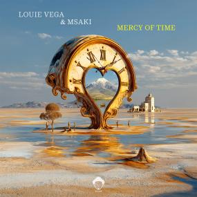LOUIE VEGA & MSAKI — MERCY OF TIME