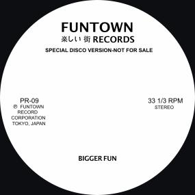Funtown / Bigger Fun Funtown / Bigger Fun