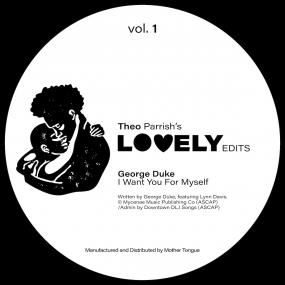 Theo Parrish / Lovely Edits Vol. 1 Theo Parrish / Lovely Edits Vol. 1