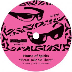 Tom Noble Presents: House of Spirits / Please Take Me There Tom Noble Presents: House of Spirits / Please Take Me There