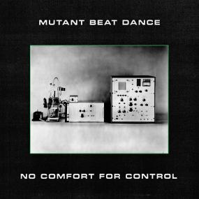 Muant Beat Dance - No Comfort For Control