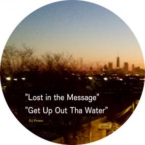 Jerome O, DJ Reg & Rahaan / Lost In The Message Jerome O, DJ Reg & Rahaan / Lost In The Message