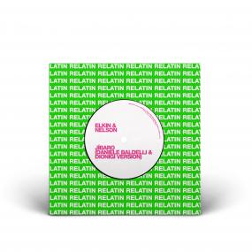 Elkin & Nelson / Jibaro (Daniele Baldelli & Dionigi Version) Elkin & Nelson / Jibaro (Daniele Baldelli & Dionigi Version)