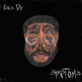 KARA-DO — SYMPTOMS