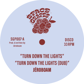 Jéroboam / Turn Down The Lights Jéroboam / Turn Down The Lights