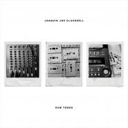 JOAQUIN JOE CLAUSSELL PRESENTS PRAISE (UNOFFICIAL EDITS & OVERDUBS