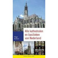 Berne Media Alle Kathedralen En Basilieken Van Nederland