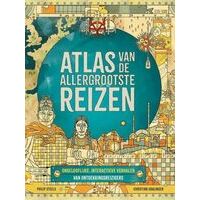 Boeken Overig Atlas Van De Allergrootste Reizen
