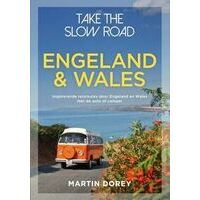 Boeken Overig Take The Slow Road Engeland En Wales