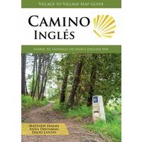 Boeken Overig Wandelgids Camino Ingles - Ferrol Naar Santiago