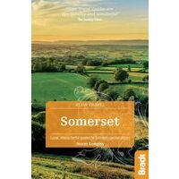 Bradt Travelguides Slow Travel Somerset