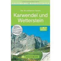Bruckmann Karwendel Und Wetterstein Die 40 Schonsten Touren