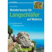 Bruckmann Mallorca: Wandertouren Fur Langschlafer