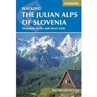 Cicerone The Julian Alps of Slovenia