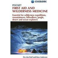 Cicerone Pocket First Aid & Wilderness Medicine