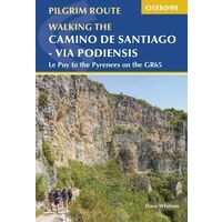 Cicerone Wandelgids Walking The Camino De Santiago -via Pod