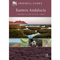 Crossbill Guides Eastern Andalucia Natuurgids