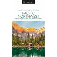Eyewitness Guides Pacific Northwest Reisgids