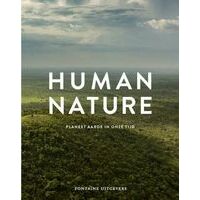 Fontaine Human Nature - Planeet Aarde In Onze Tijd