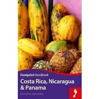 Footprint Handbook Costa Rica, Nicaragua & Panama