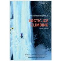 Fri Flyt Arctic Ice Climbing 93 Ice Routes