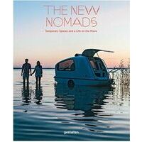 Gestalten The New Nomads