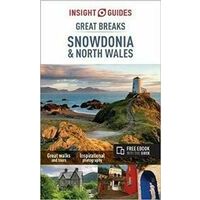 Insight Guides Great Breaks Snowdonia & North Wales