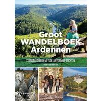 Lannoo Groot Wandelboek Ardennen - 75 Tochten
