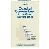 Lonely Planet Coastal Queensland & Great Barrier Reef