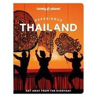 Lonely Planet Experience Thailand 2