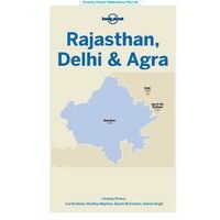 Lonely Planet Rajasthan, Delhi & Agra Reisgids