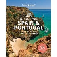 Lonely Planet Spain & Portugal Best Road Trips 3