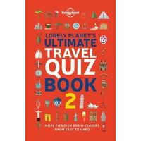 Lonely Planet Ultimate Travel Quiz Book