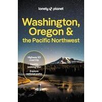 Lonely Planet Washington, Oregon & Pacific North