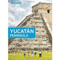 Moon Books Reisgids Yucatan Peninsula