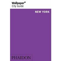 Phaidon Wallpaper City Guide New York