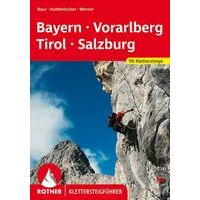 Rother Klettersteig Bayern - Vorarlberg - Tirol - Salzburg