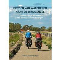 Uitgeverij Elmar Fietsen Van Walcheren Naar De Waddenzee